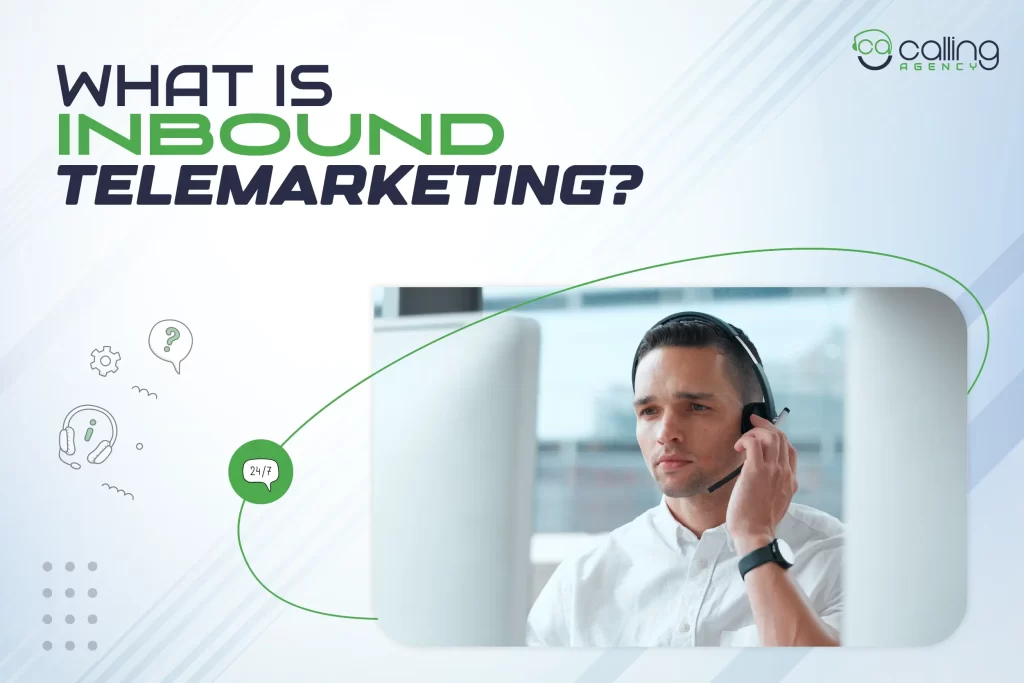 What is Inbound Telemarketing