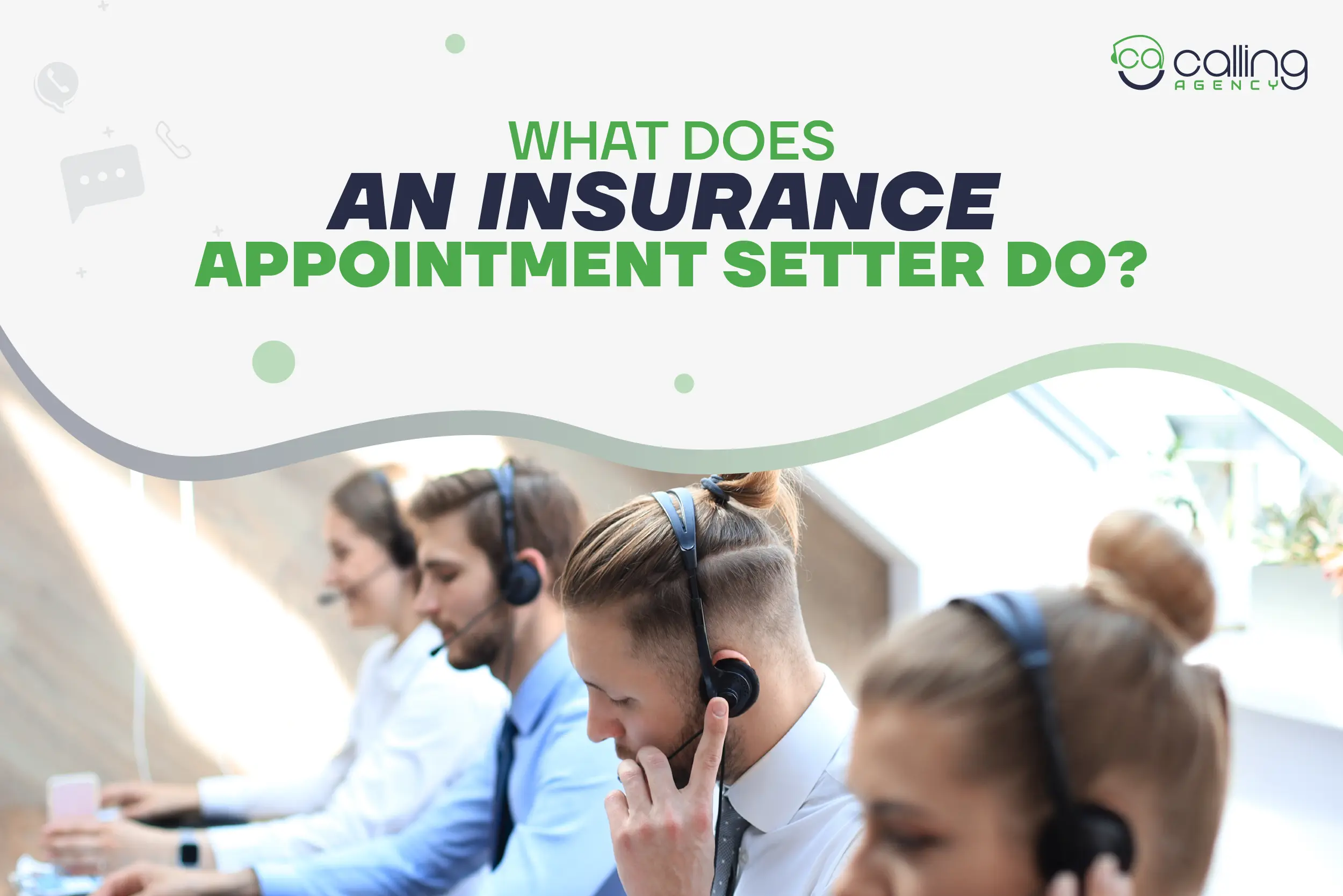 What Does An Insurance Appointment Setter Do? (Responsibilities & Skills)