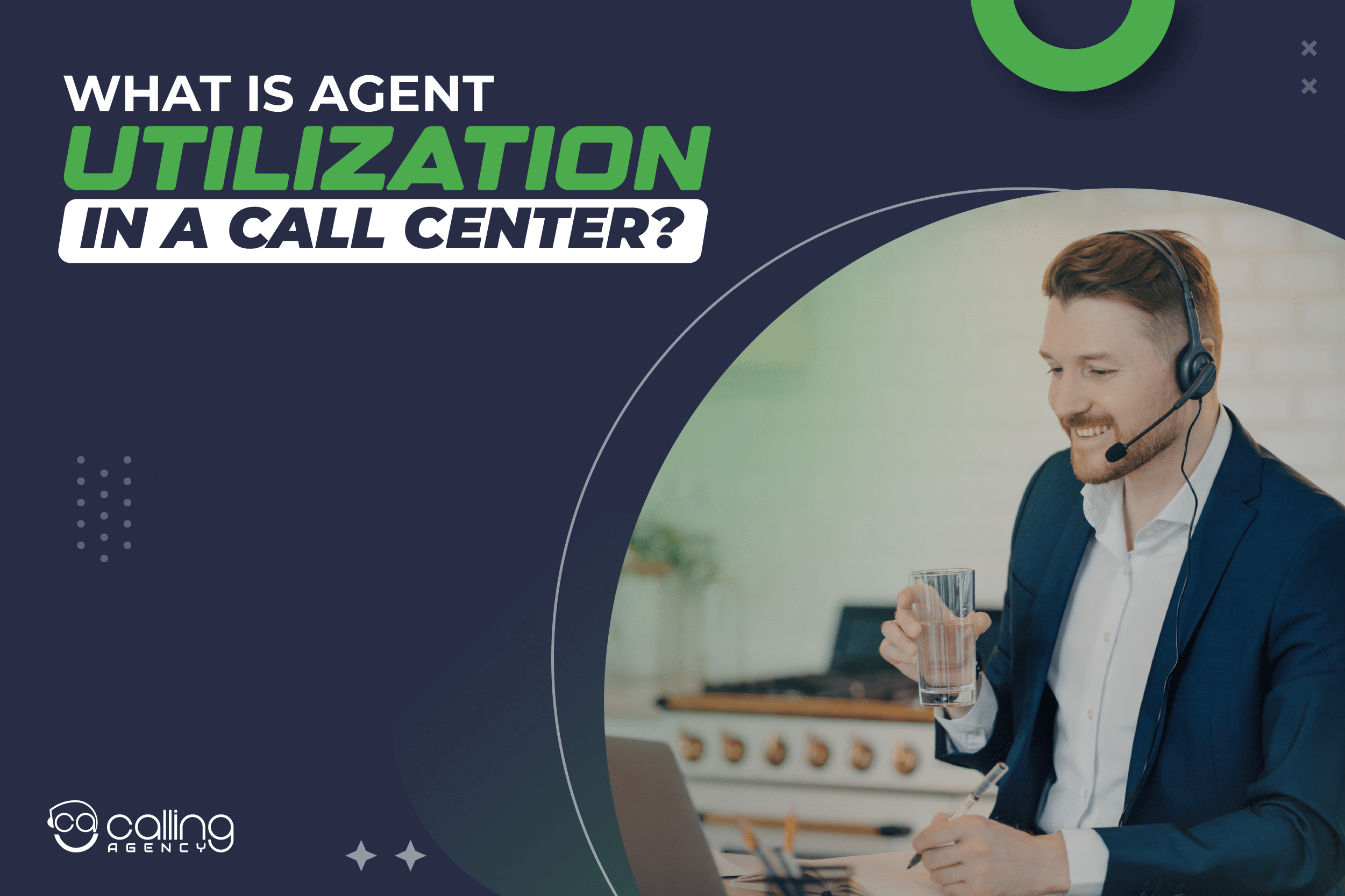 What Is Agent Utilization In A Call Center?