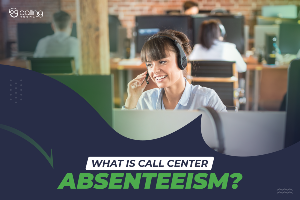 What Is Call Center Absenteeism