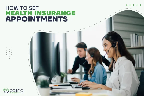 How To Set Health Insurance Appointments (For Remote Appointment Setters)