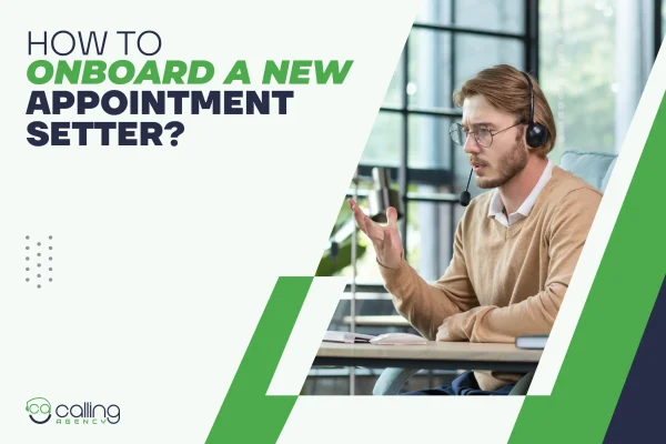 How To Onboard A New Appointment Setter