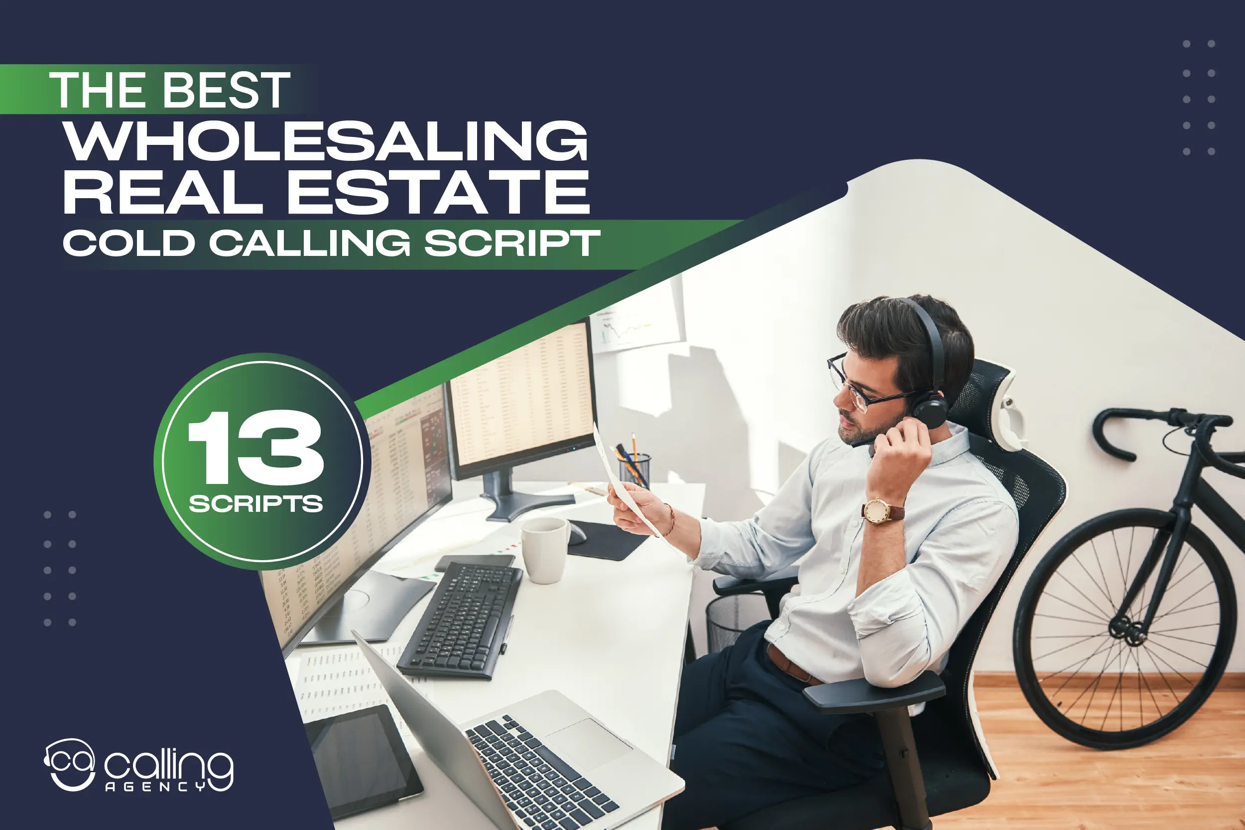 The BEST Wholesaling Real Estate Cold Calling Script (Scripts For 13 Different Situations)