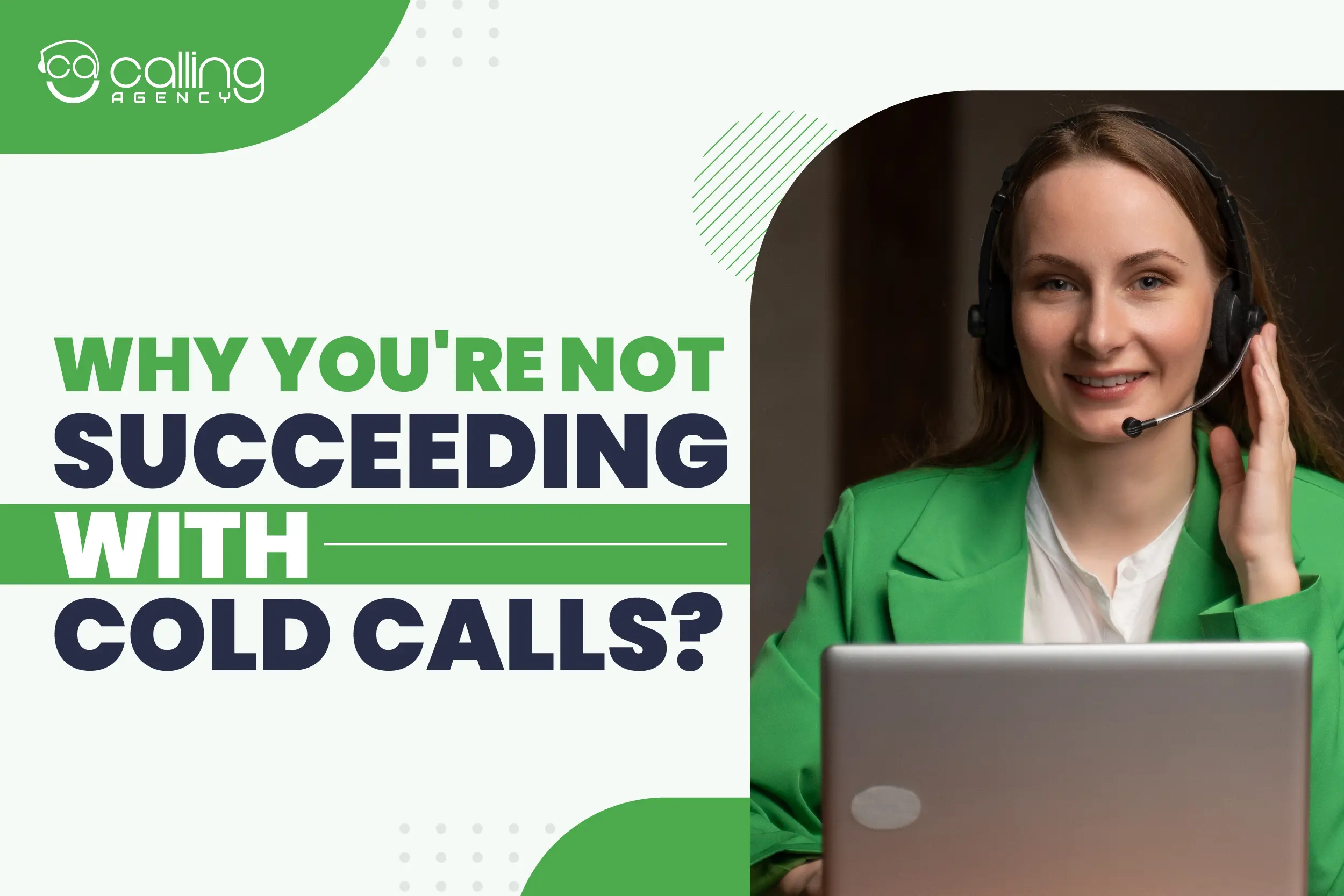 8 Reasons Why You’re Not Succeeding With Cold Calls?