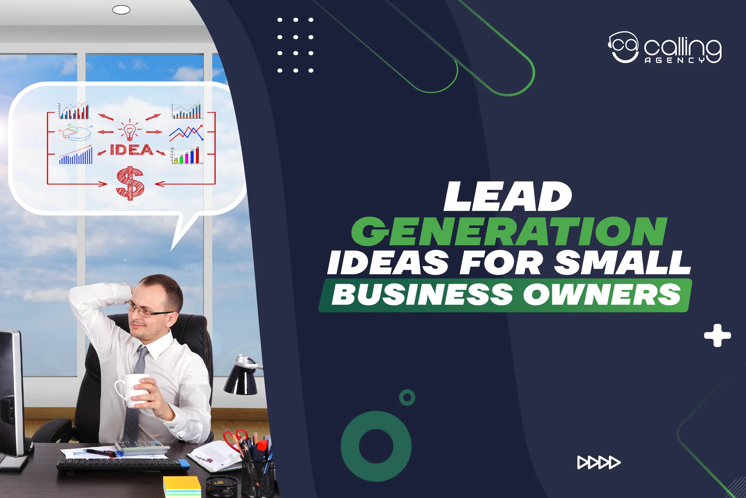 Lead Generation Ideas for Small Business Owner