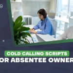 Cold Calling Scripts for Absentee