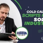 Cold Calling Scripts for Solar Industry