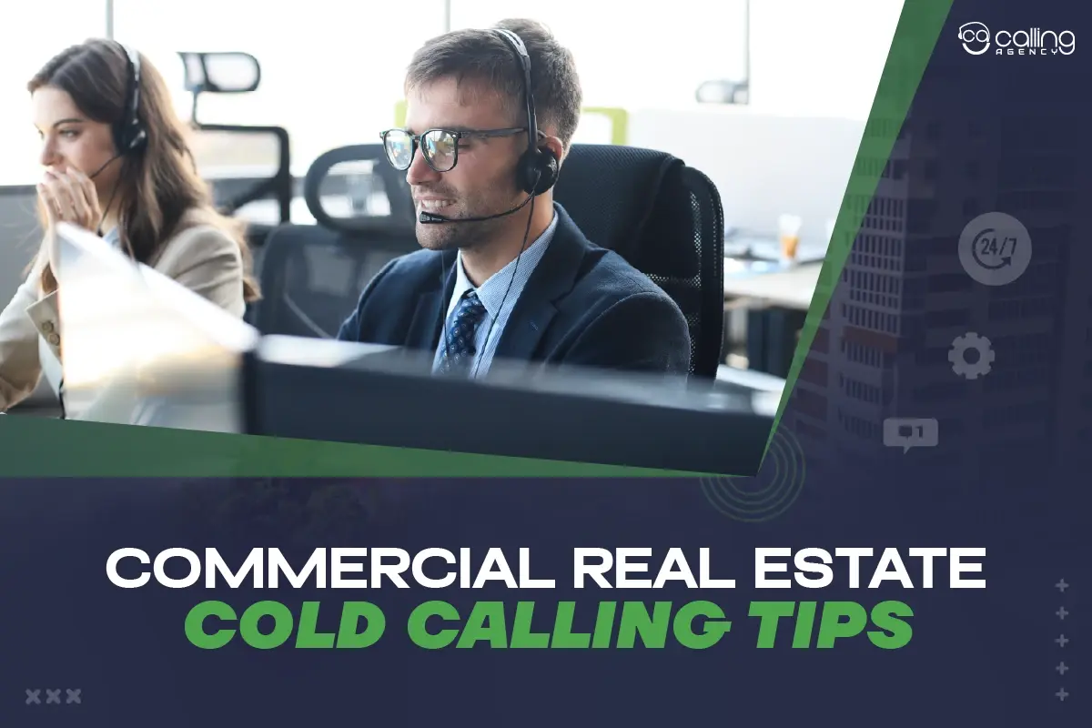 Commercial Real Estate Cold Calling Tips