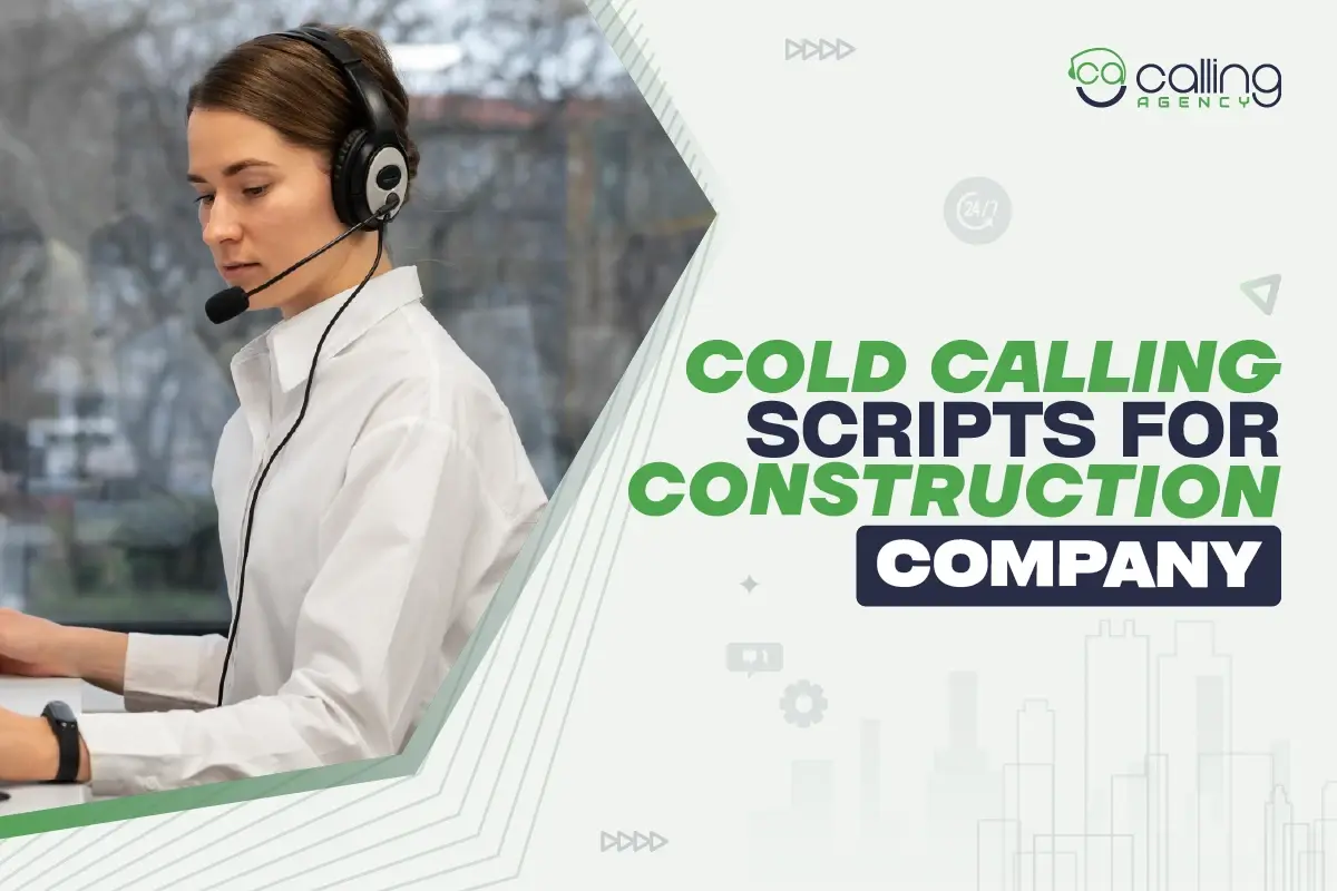 Top 13 Cold Calling Scripts For Construction Companies