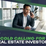 cold calling for real estate investors