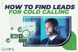 How To Find Leads For Cold Calling