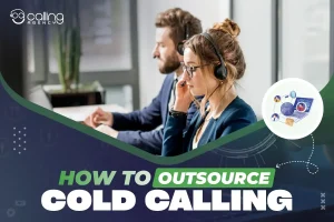 how to outsource cold calling