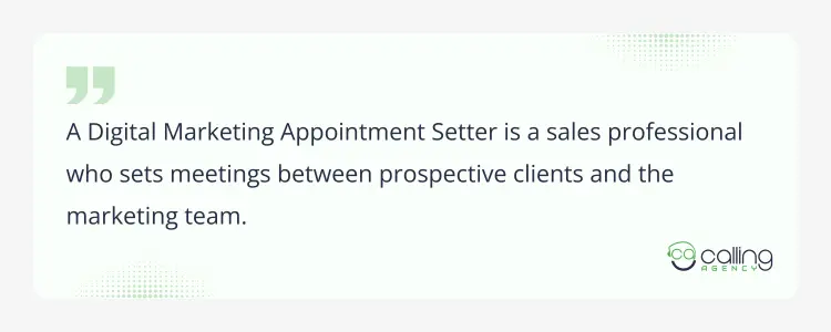 What is a Digital Marketing Appointment Setter