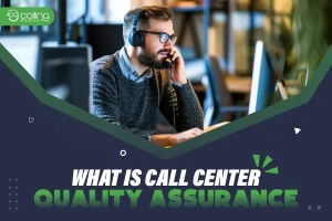 what is call center quality assurance