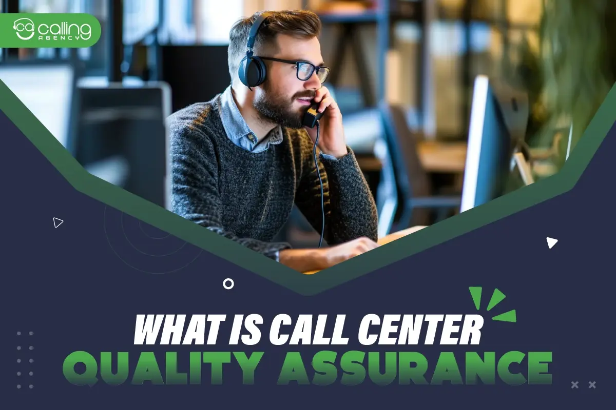 What is Call Center Quality Assurance?