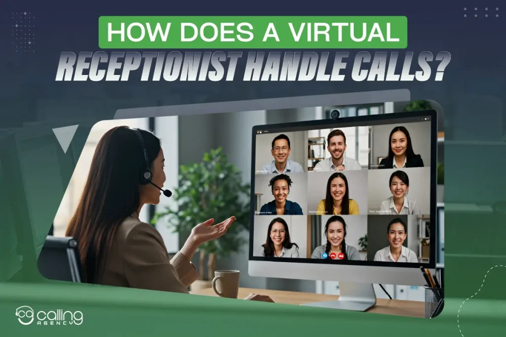 How does a virtual receptionist handle calls