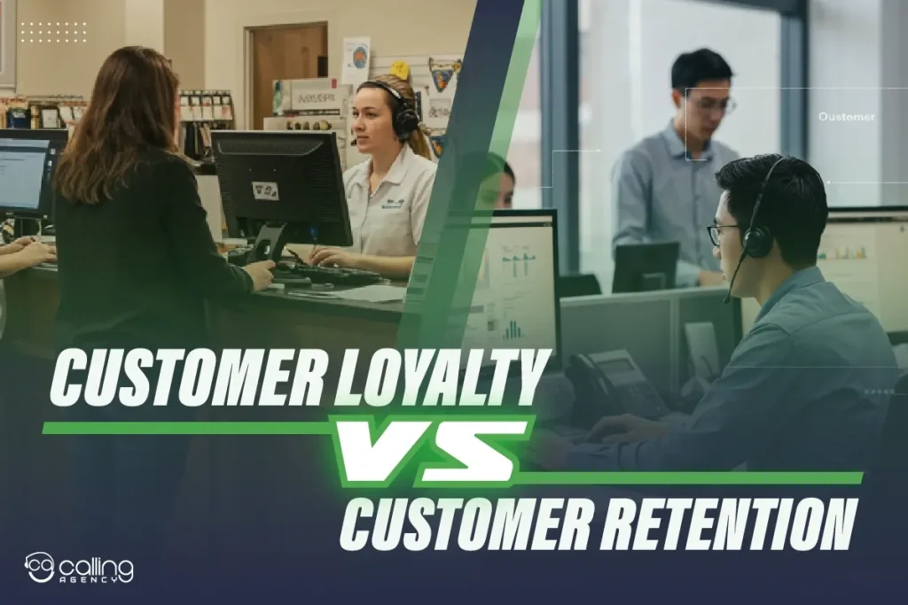 Customer Retention vs Customer Loyalty
