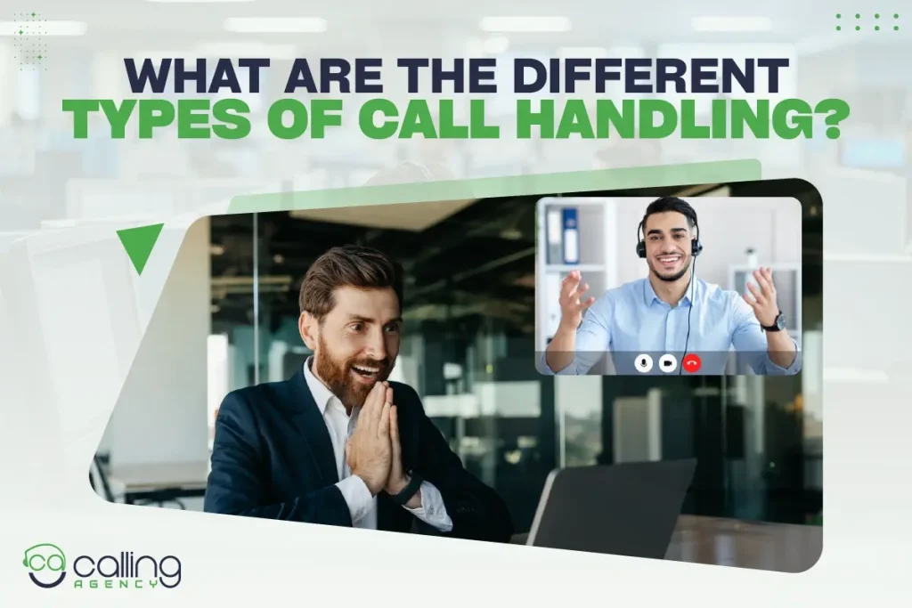 What are the different types of call handling
