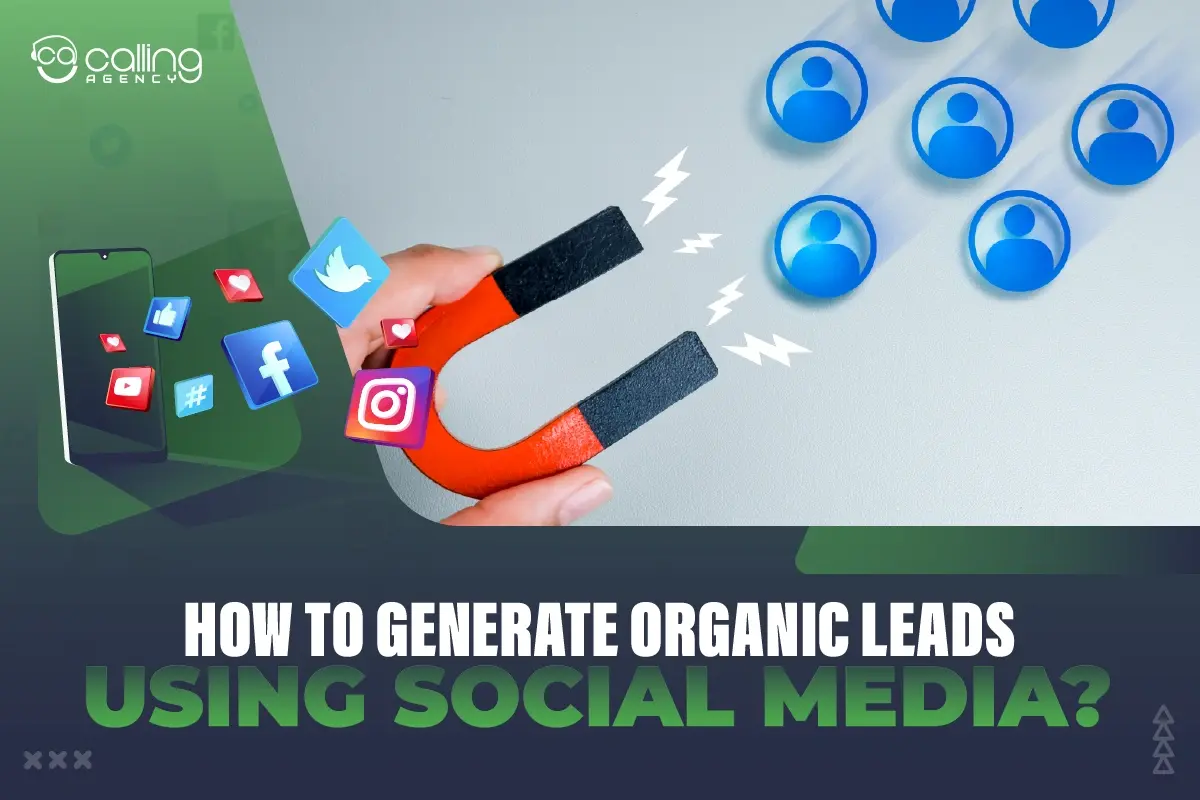 How To Generate Organic Leads Using Social Media