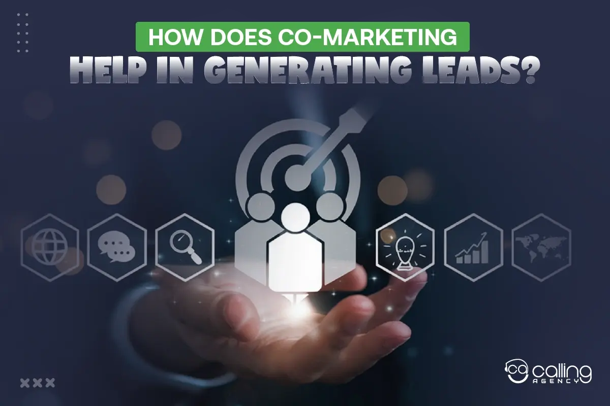 How Does Co-marketing Help in Generating Leads?