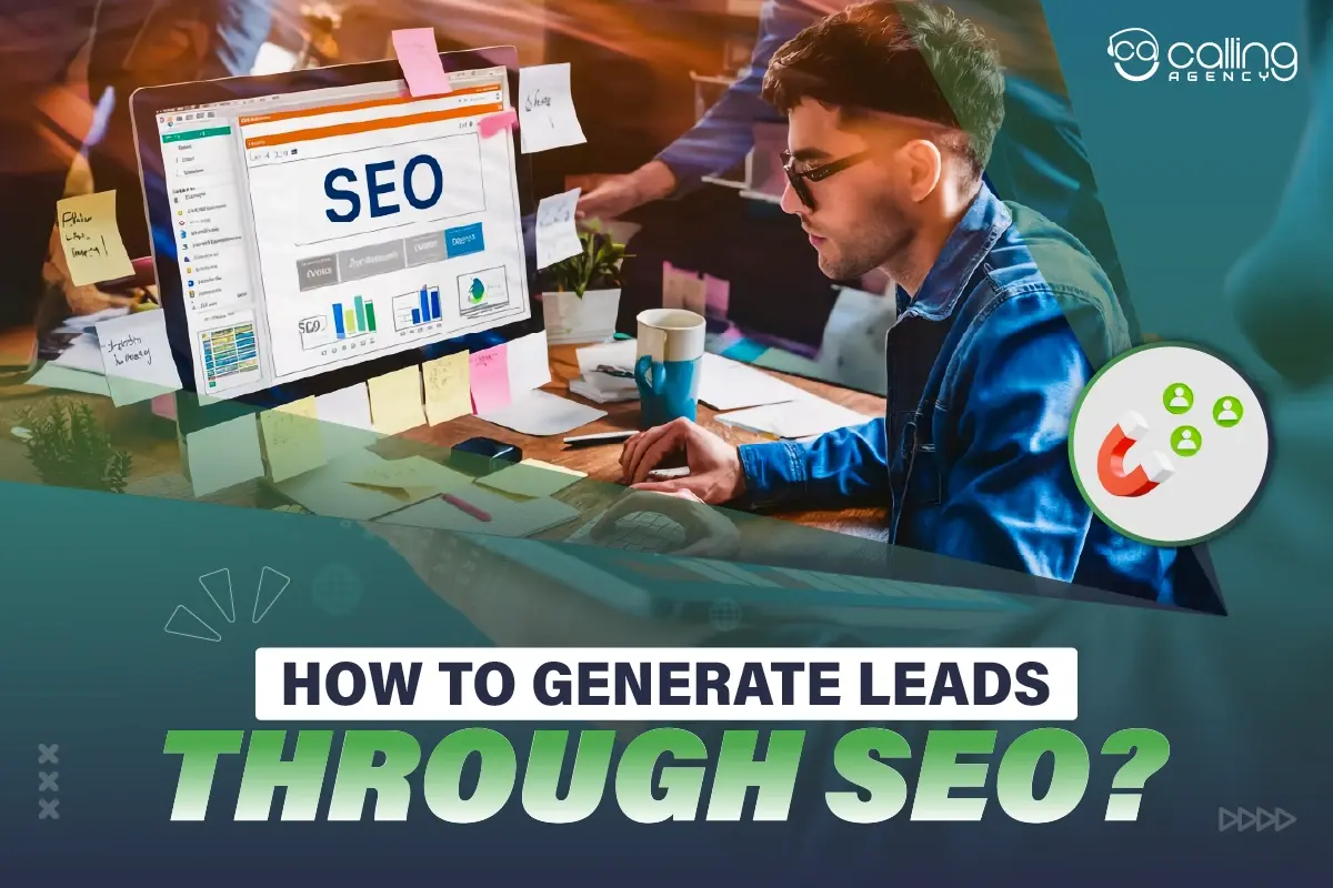 How to Generate Leads Through SEO