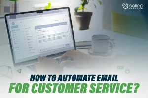 How to automate email for customer service