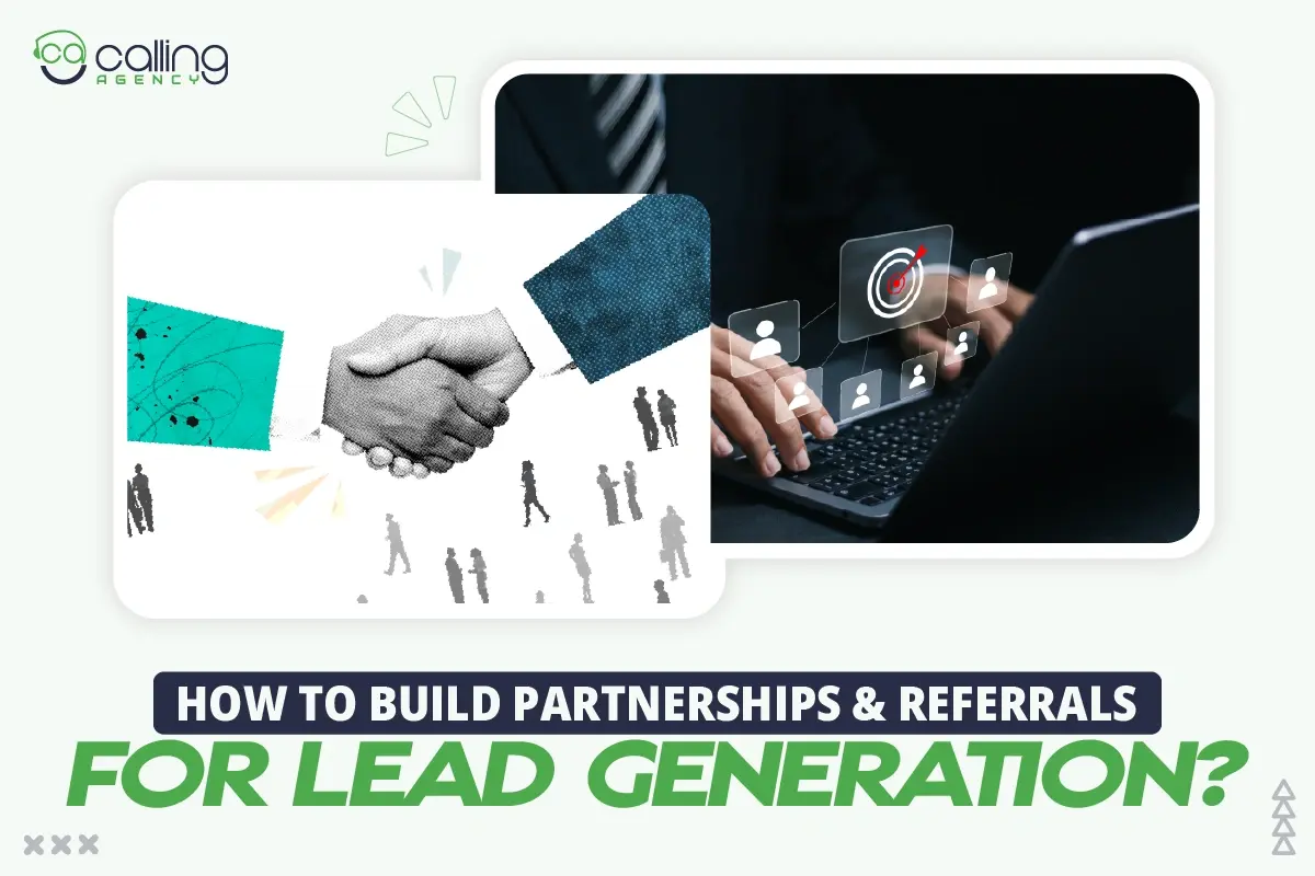 How to Build Partnerships & Referrals for Lead Generation