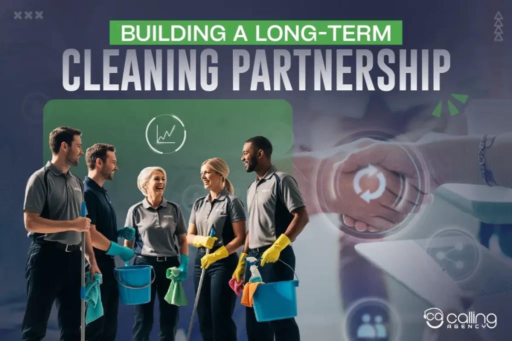 Building a Long-Term Cleaning Partnership