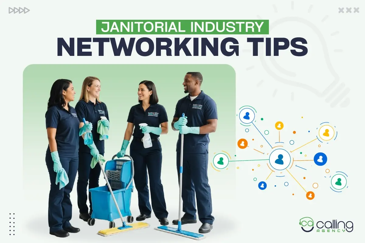 Top 10 Janitorial Industry Networking Tips for Long-Term Success