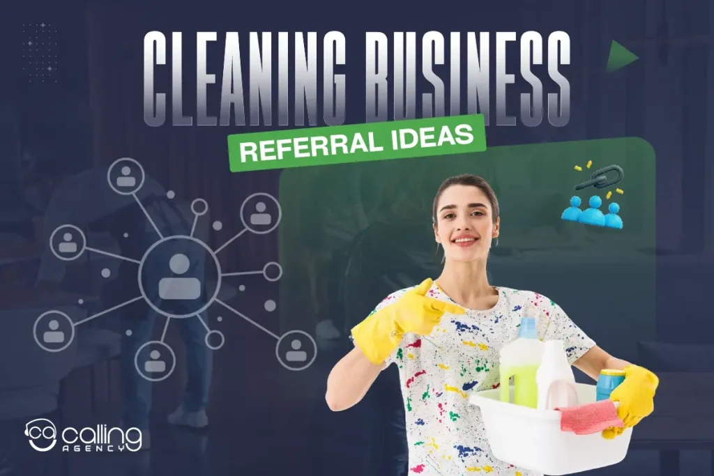 Cleaning Business Referral Ideas