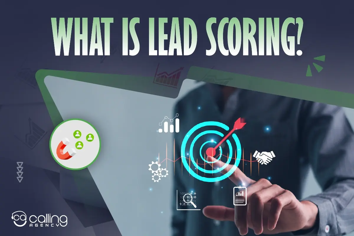 What is Lead Scoring? Key to Higher Sales Conversions