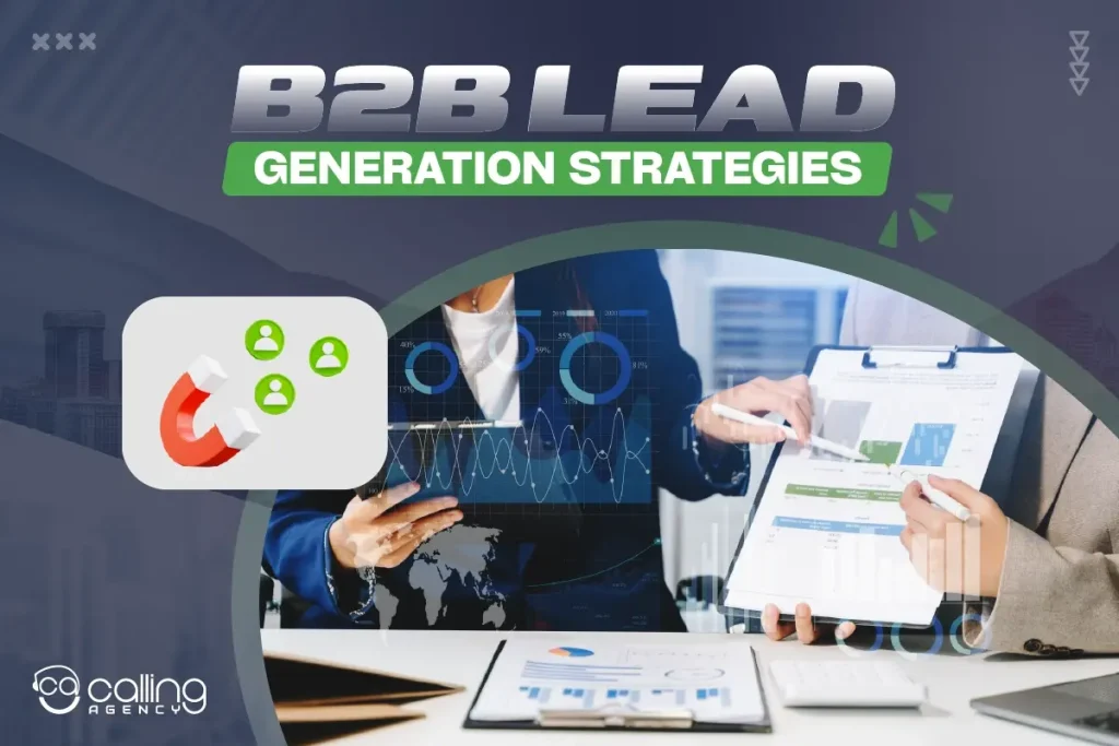 B2b Lead Generation Strategies