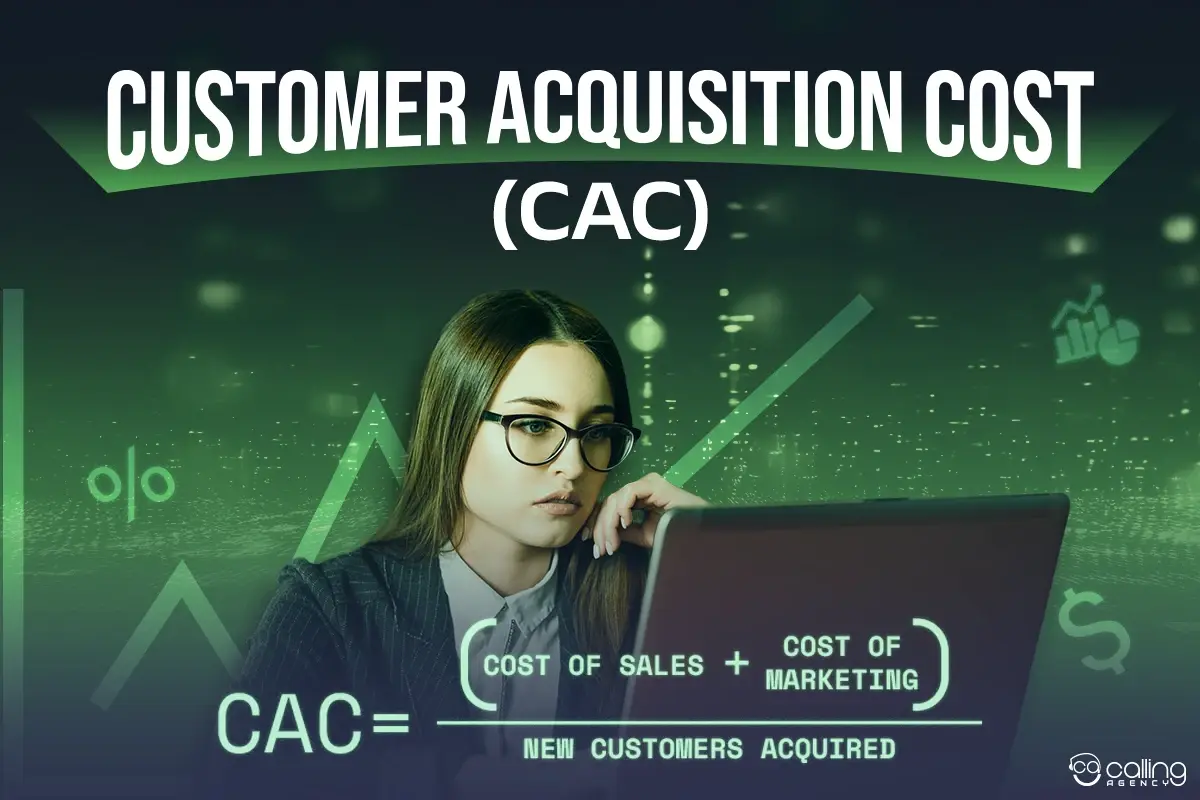 Customer Acquisition Cost (CAC): Definition, Formula, Benchmarks, And How To Reduce It