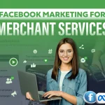 Facebook Marketing For Merchant Services