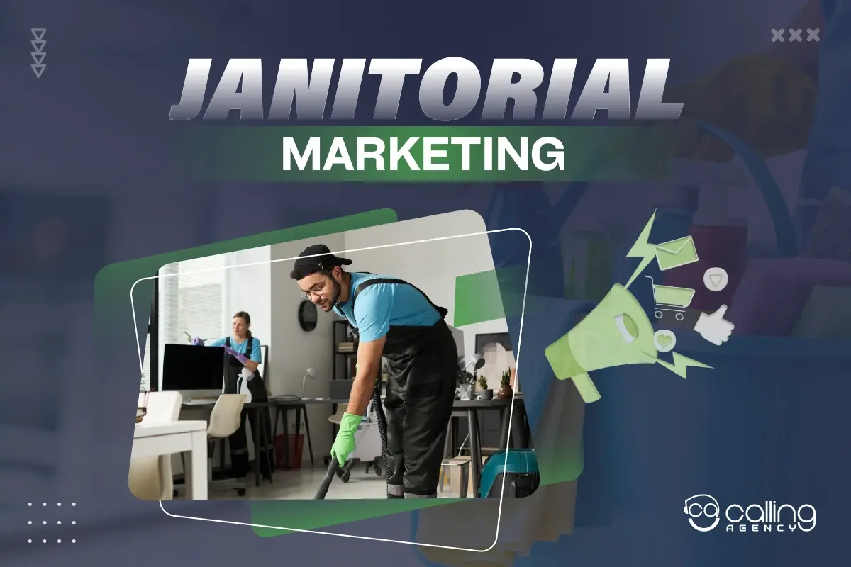 Top Janitorial Marketing Strategies That Actually Work