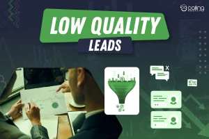 Low Quality Leads