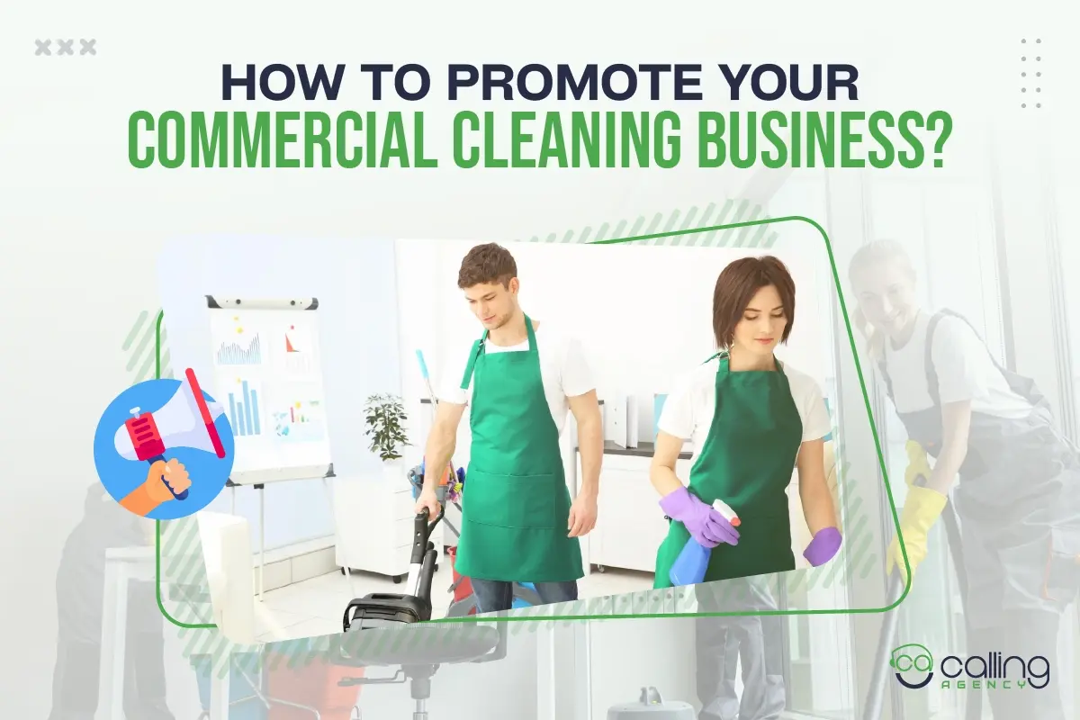 How to Promote Your Commercial Cleaning Business?