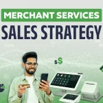 merchant services sales strategy