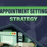 Appointment Setting Strategy