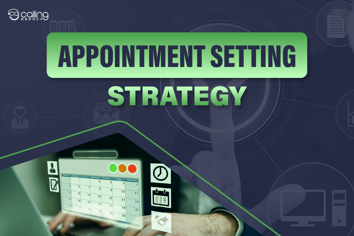 Appointment Setting Strategy