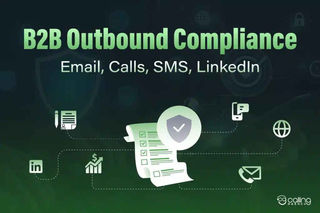 B2B Outbound Compliance Email, Calls, SMS, LinkedIn