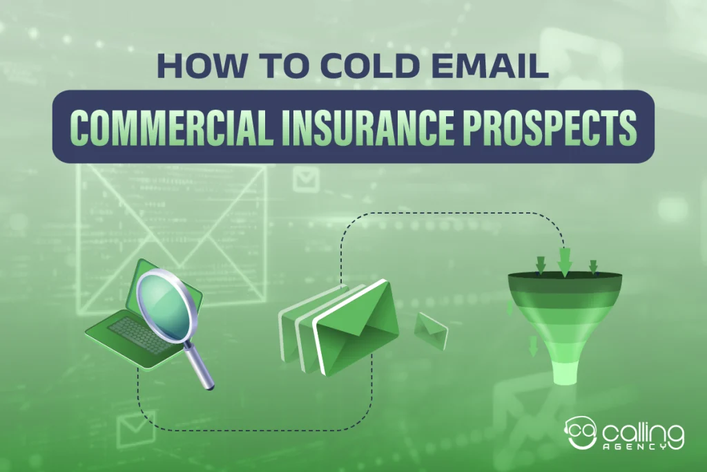 How To Cold Email Commercial Insurance Prospects
