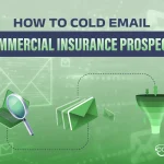 How To Cold Email Commercial Insurance Prospects