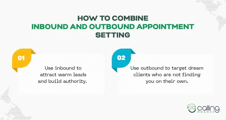 How to Combine Inbound and Outbound Appointment Setting