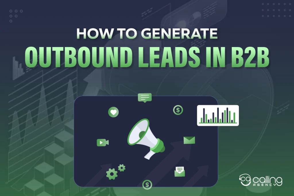 How to generate outbound leads in B2B