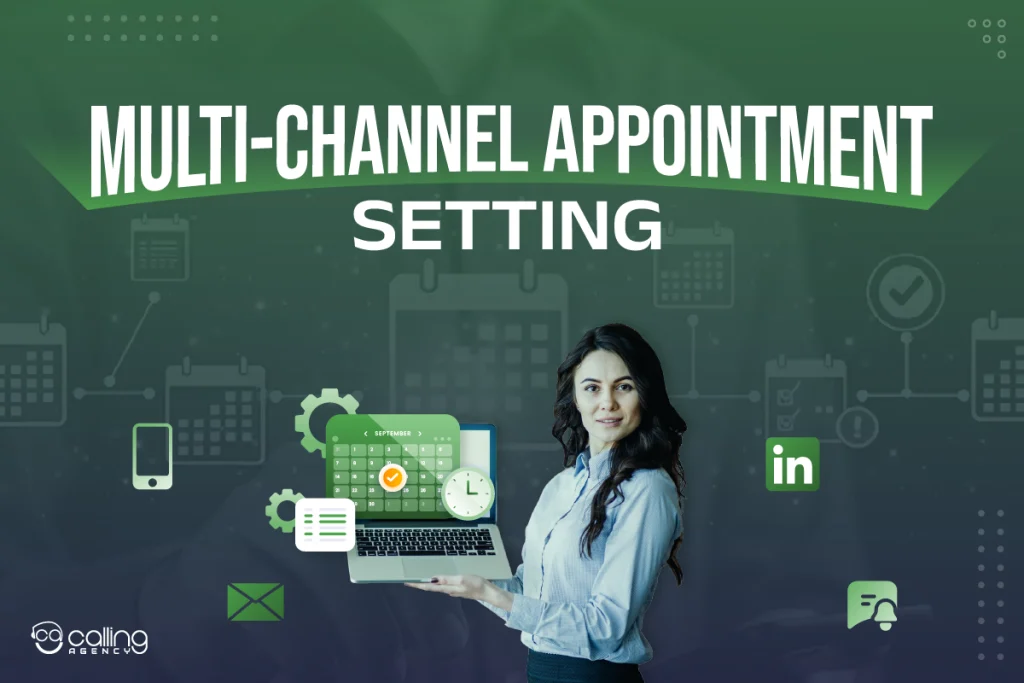 Multi‑Channel Appointment Setting