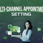 Multi‑Channel Appointment Setting