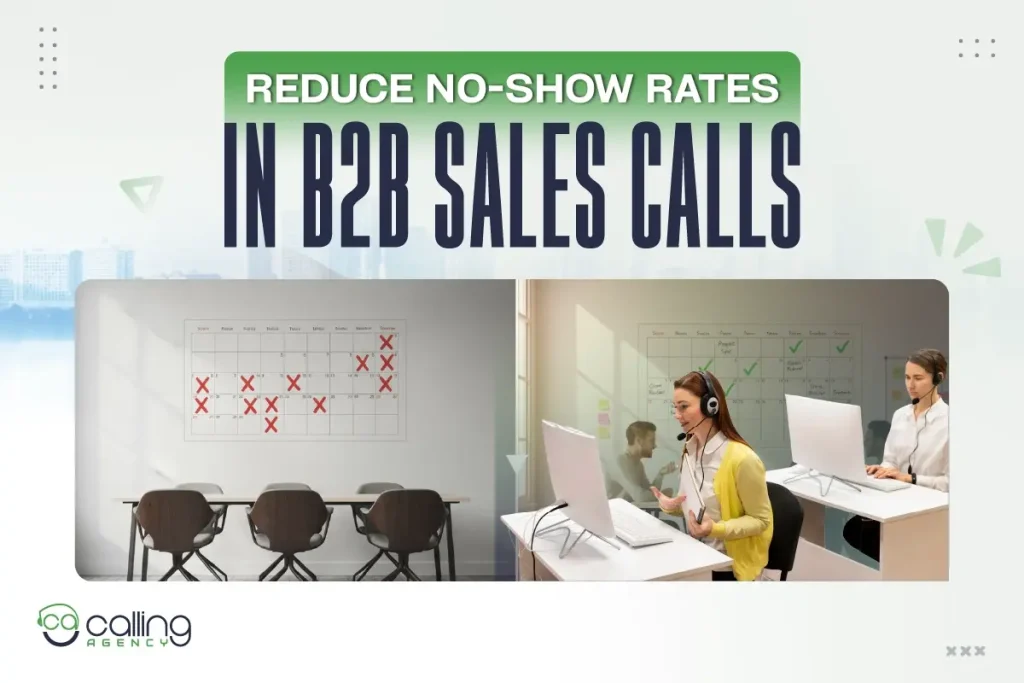 Reduce No-Show Rates in B2B Sales Calls