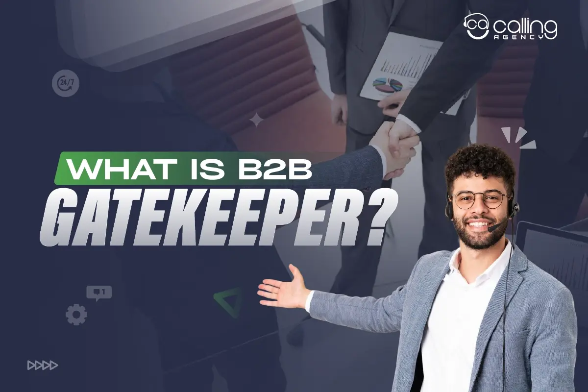 What is a B2B Gatekeeper? Definition and Role Explained