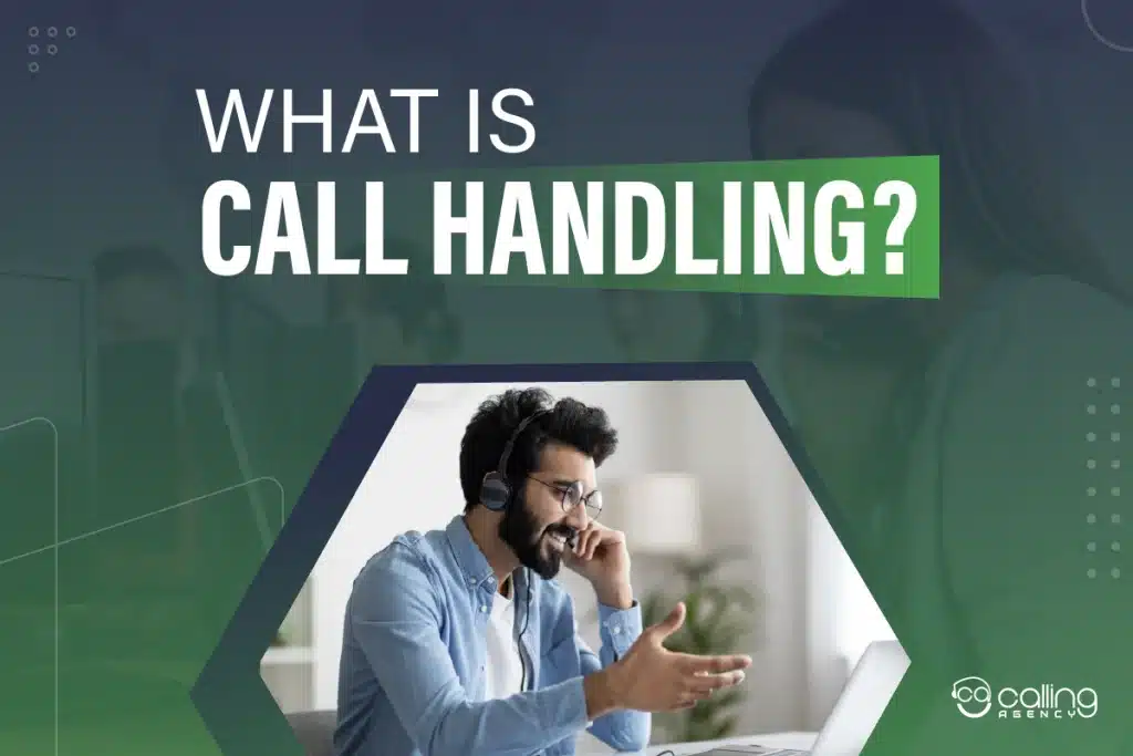 What is Call Handling